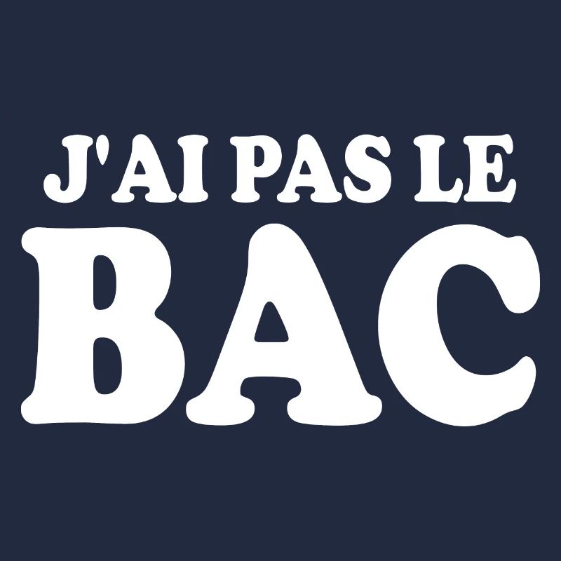 j'ai pas le bac
