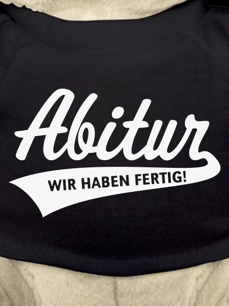 Abitur – we're done! (Graduation, White)