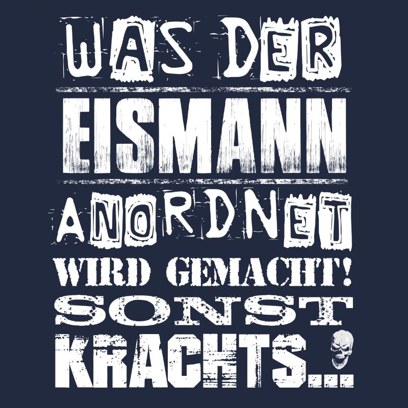 Beruf - Was der Eismann anordnet, wird gemacht