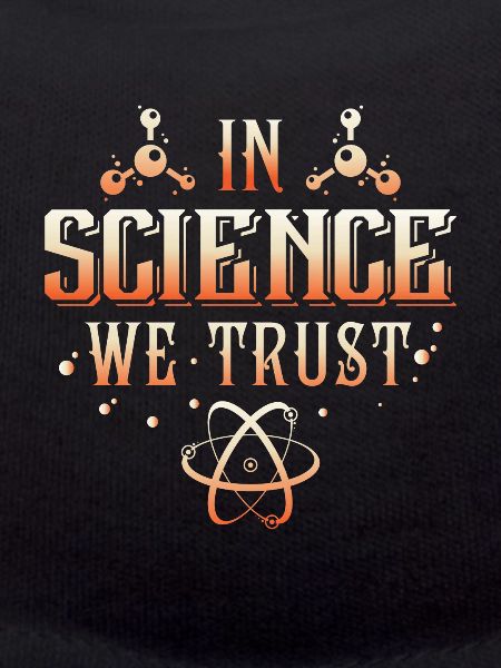 In Science we trust
