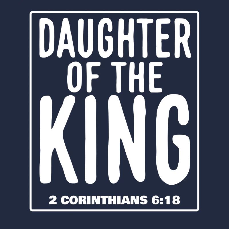 Fille du Roi - 2 Corinthiens 6:18