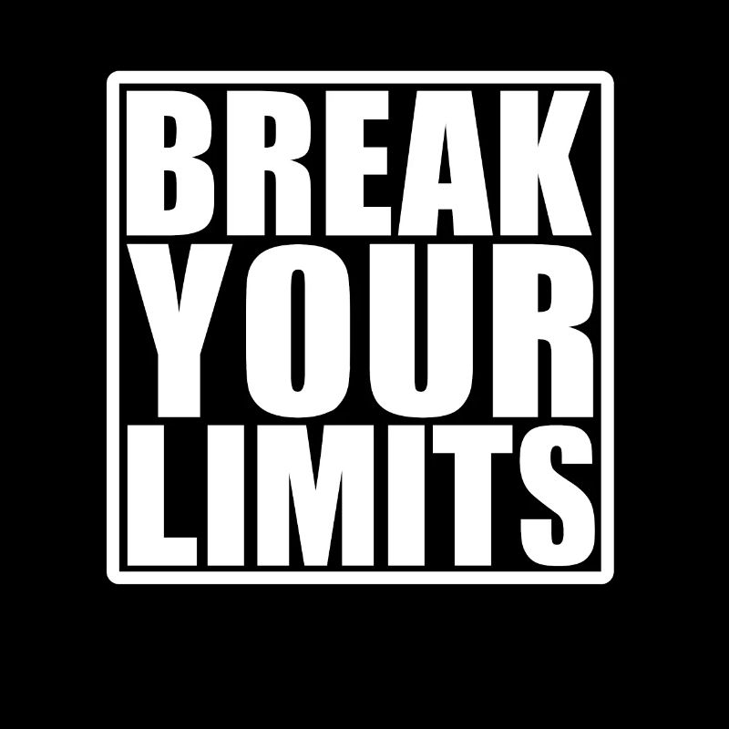 Break your Limits