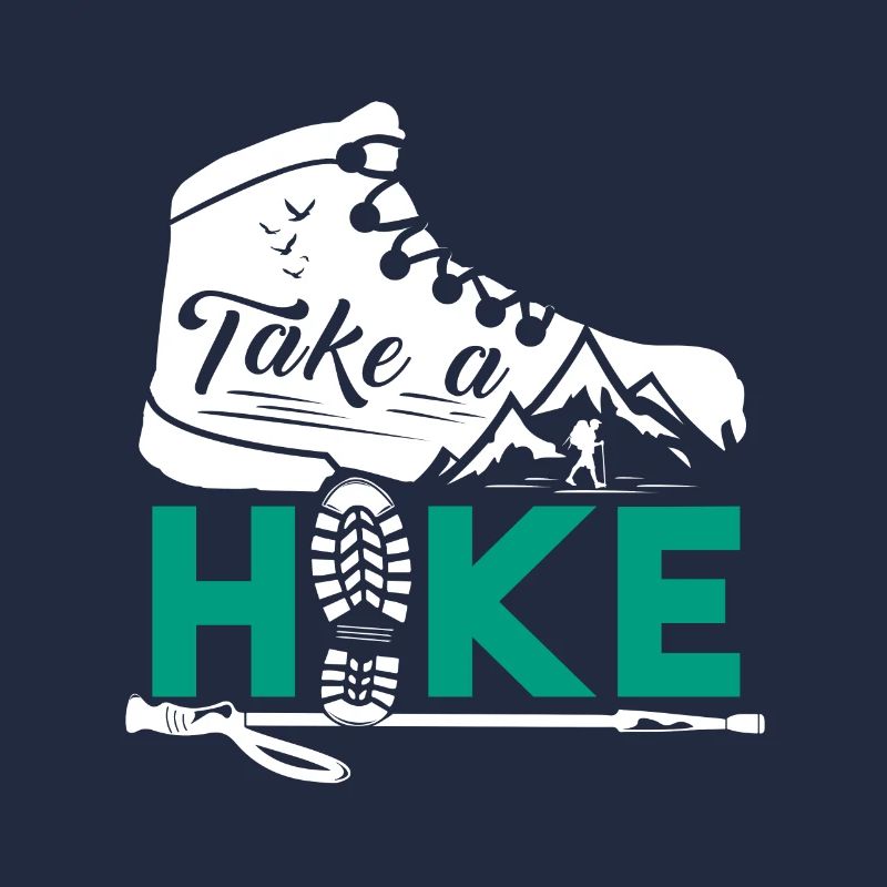 Take a hike gift hiking hike mountain