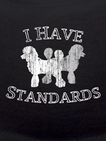 I have standards poodle