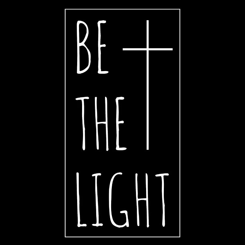 Be the Light christian christians jesus gift