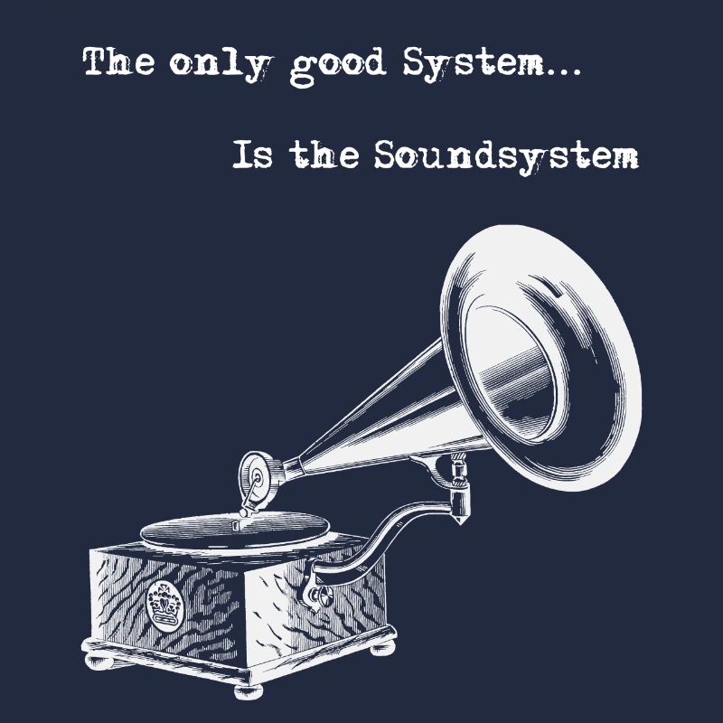 Sound system Good System