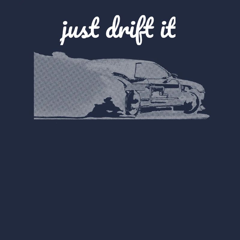 just drift it print hell