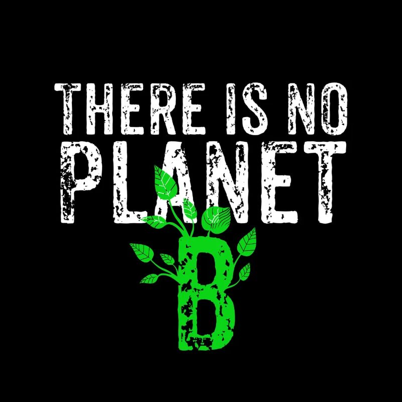 There Is No Planet B