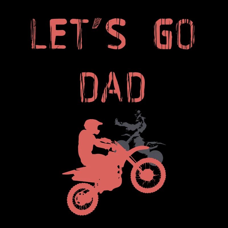 lets go dad