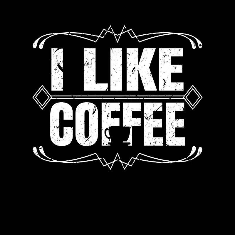 Ich mag Kaffee Kaffee liebe Kaffee Liebhaber