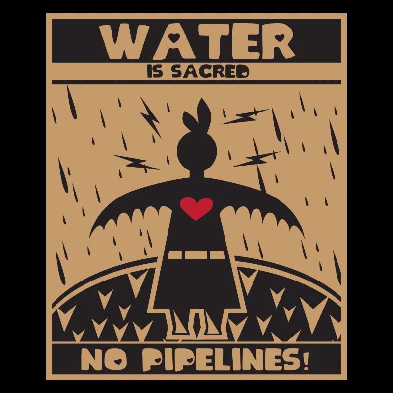 Water is sacred - Native American