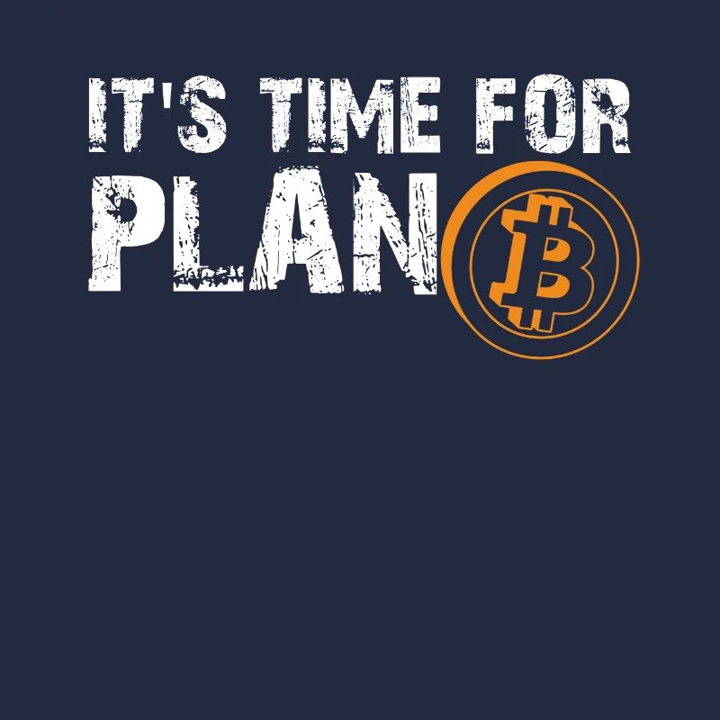 It's Time For Plan Bitcon Cryptocurrency Bitcoin