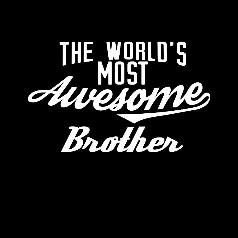 Der ehrfürchtigste Bruder der Welt bestes Bruder Geschenk