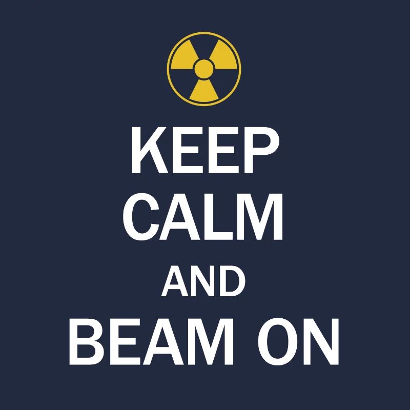 Radiology Tech Keep Calm And Beam On