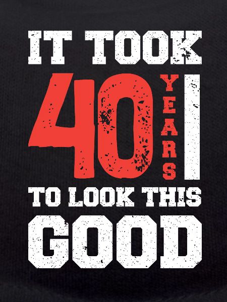 40 Years