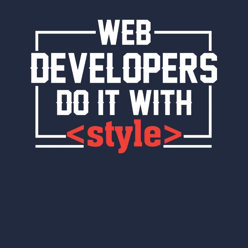 Web Developers Do It With