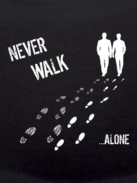 Never Walk alone Mann & Mann