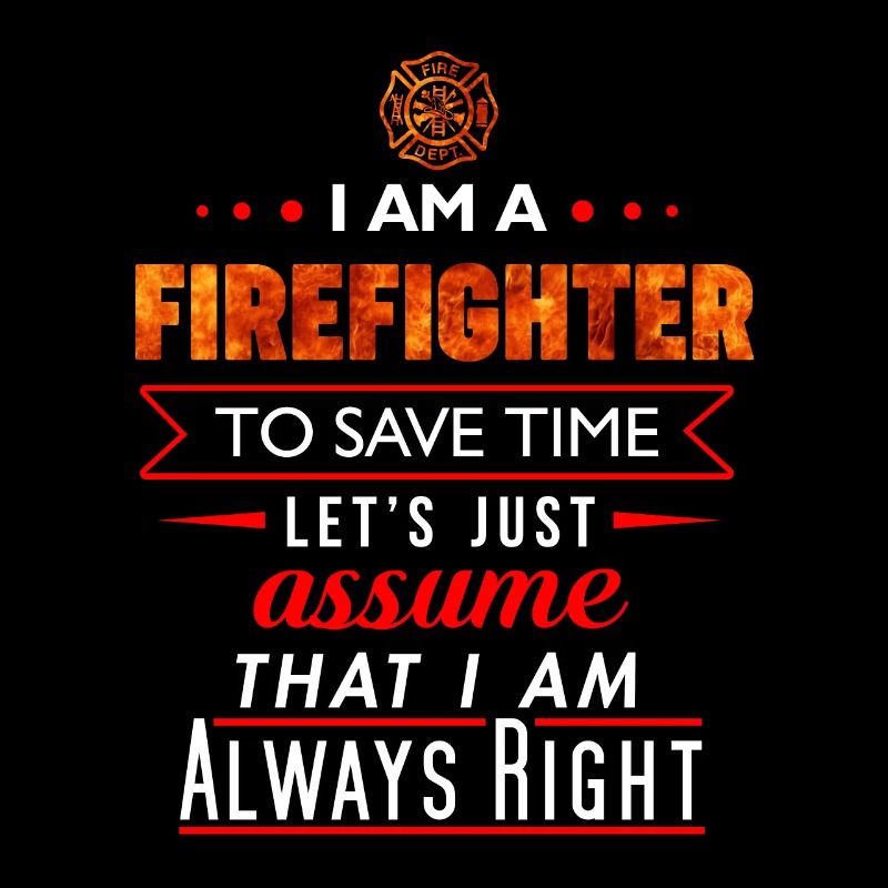 Firefighter Firefighter Funny Gift