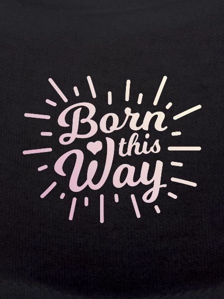 born this way