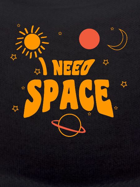 I NEED SPACE