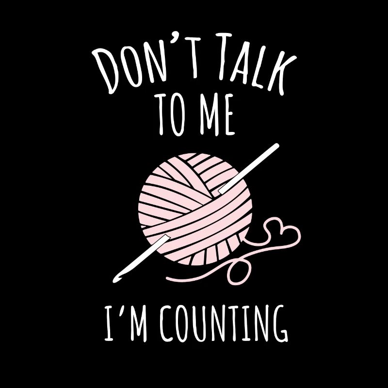 Crochet - Ne me parlez pas, je compte