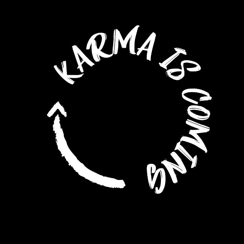 funny karma is coming shirt design circle arrow
