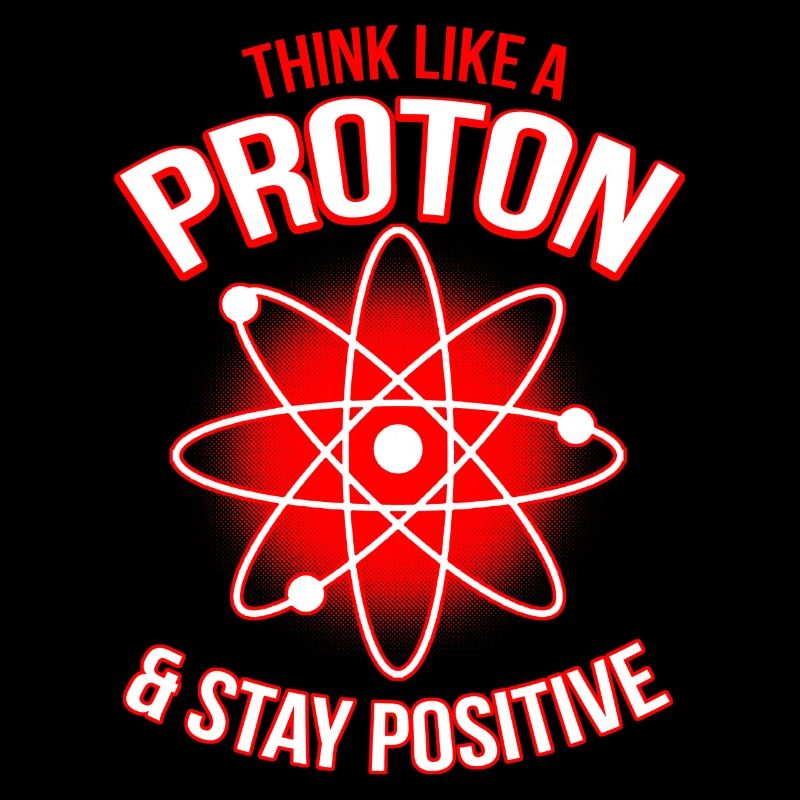 Physics Chemistry Proton Stay Positive Gift