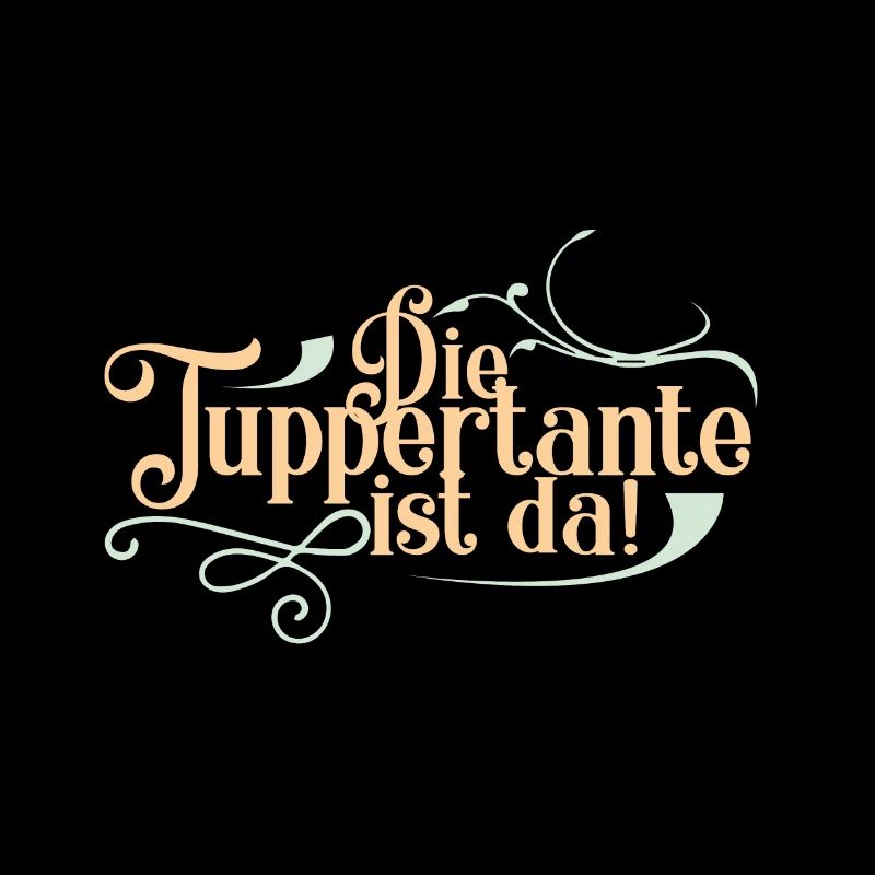 Die Tuppertante ist da