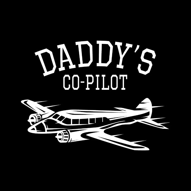 Daddy's CO PILOT shirt