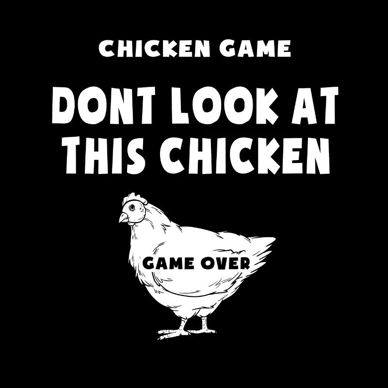 Chicken Game Over game Chicken Chicken Funny Chicken