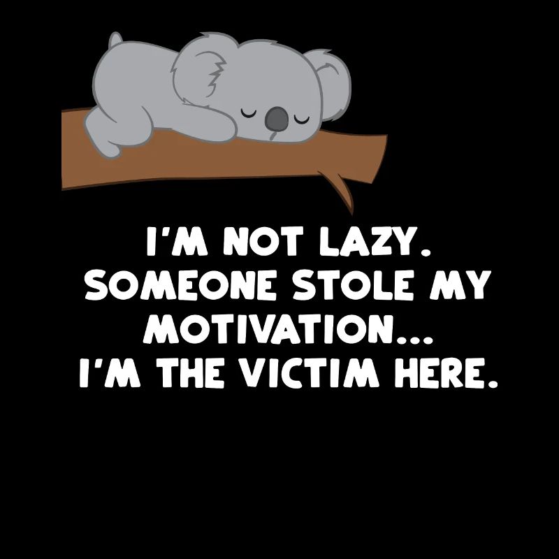 Koala - Kaolabär - Koalas - Motivation - Sarkasmus