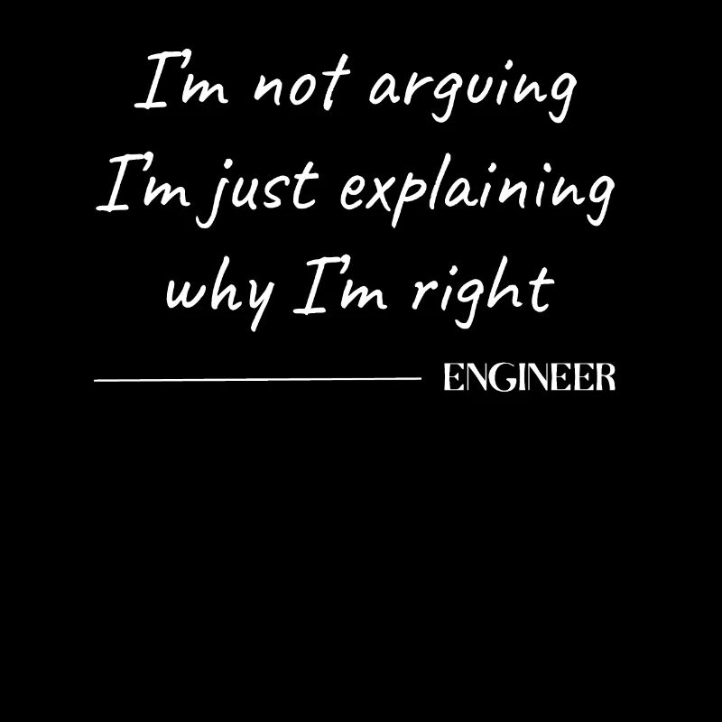 I m Not Arguing - Lustiges Besserwisser Design