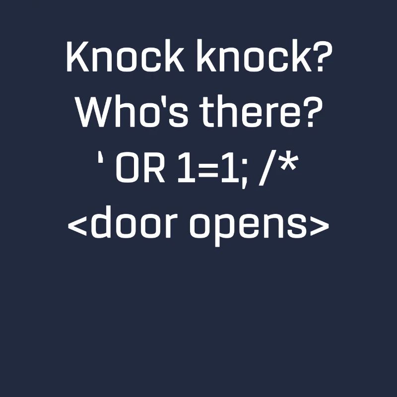 Produit SQL drôle SQL Injection Knock Knock Joke