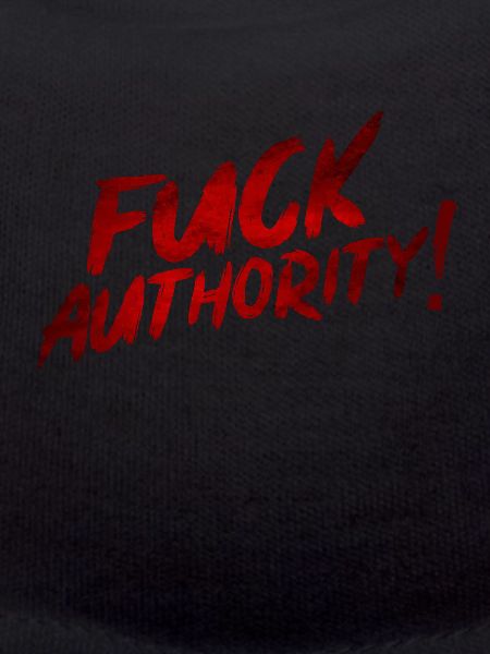 Fuck Authority rebellion