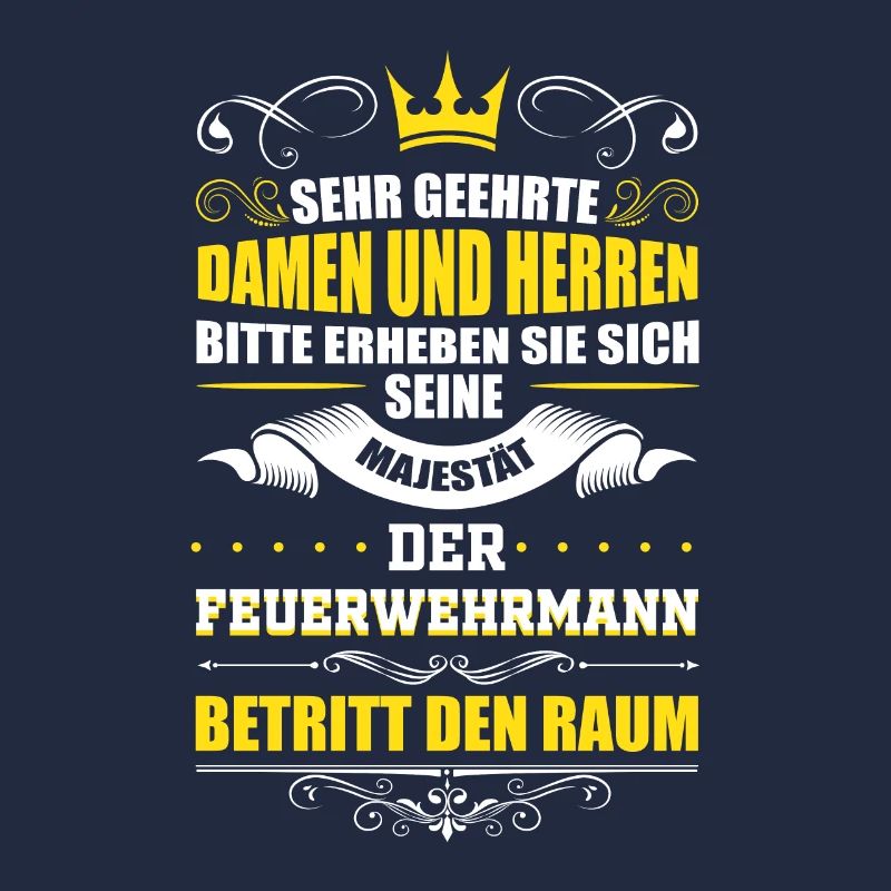 Feuerwehr Spruch