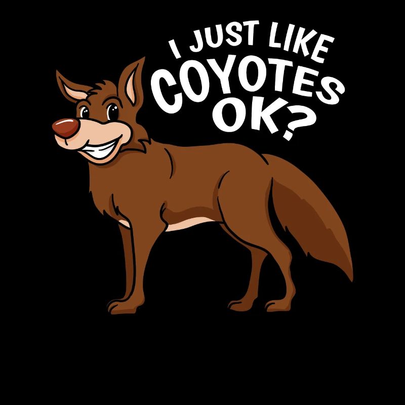 Coyote Coyotes J'aime juste les coyotes Ok? cadeau