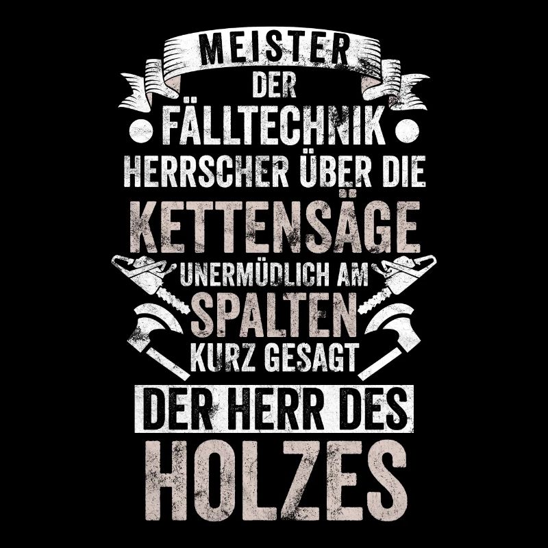 Holzfäller Sprüche Geschenk