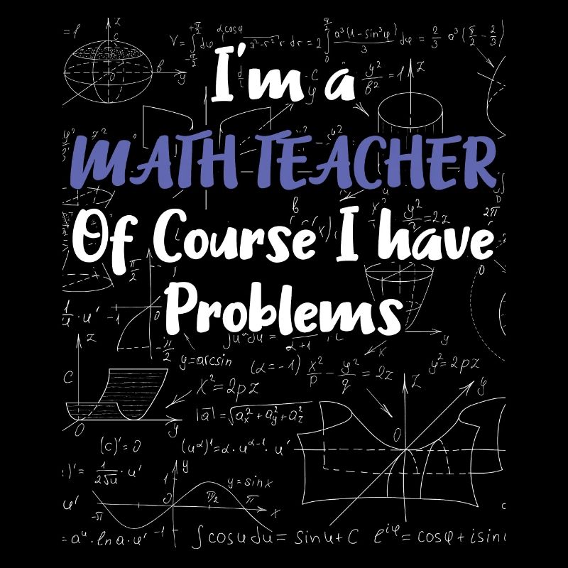 Middle School Math Teacher Geschenk Natürlich habe ich