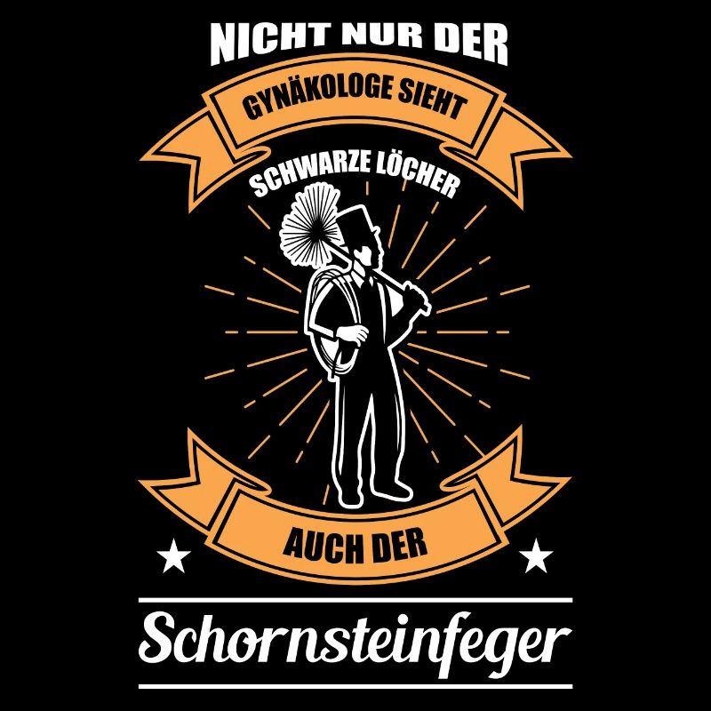 Schornsteinfeger - Witziger Spruch