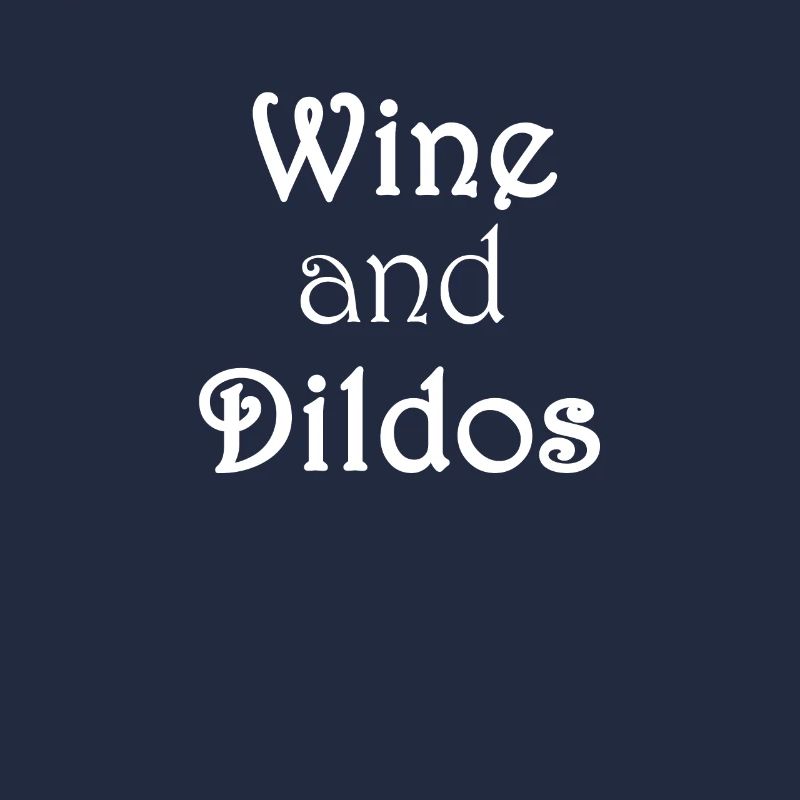 Wine and Dildos 3