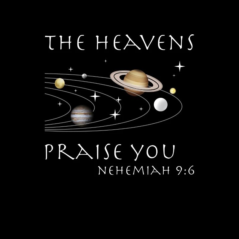 Conception chrétienne - les cieux vous louent