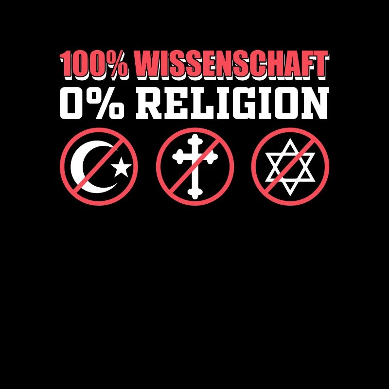 Athée 100% Science 0% Religion