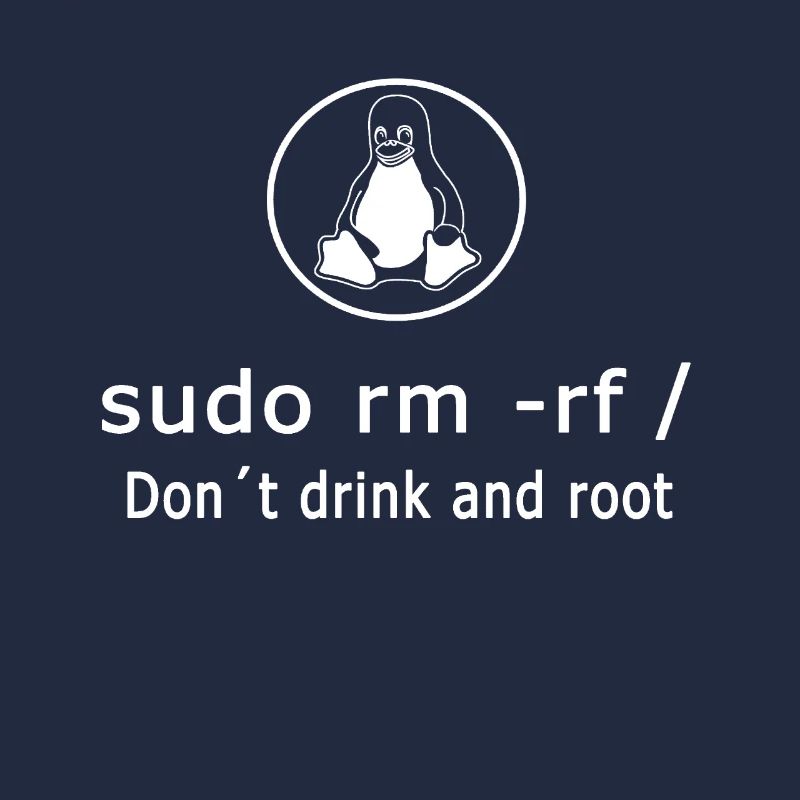 Linux Admin Programmierer sudo rm rf /