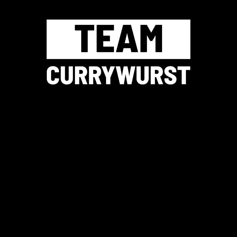 Team Currywurst Deutsche Küche