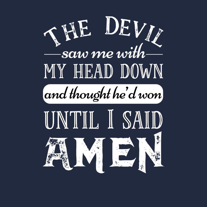 Christian Prayer Devil Wrong Head Down Amen God