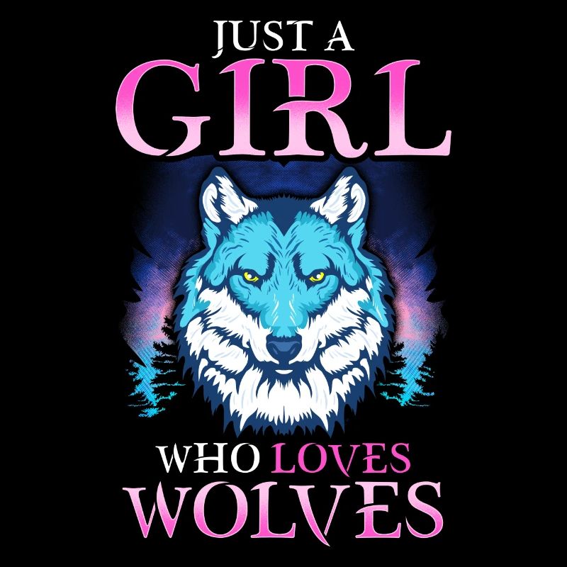 Nur ein Mädchen, das Wölfe liebt Selbstbewusster einsamer Wolf