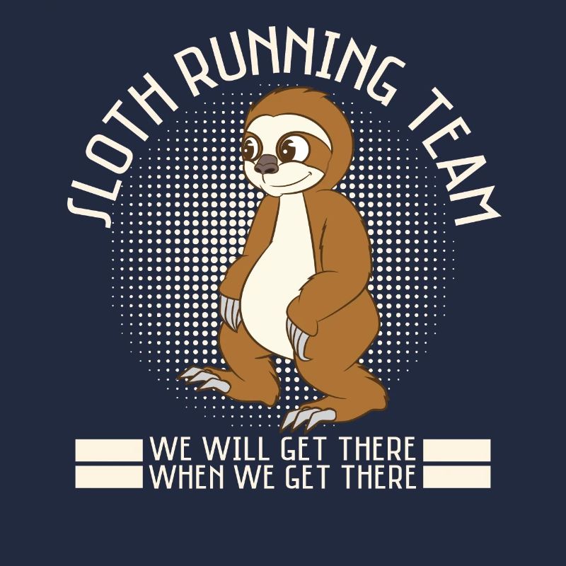 Sloth Running Team We Will Get There