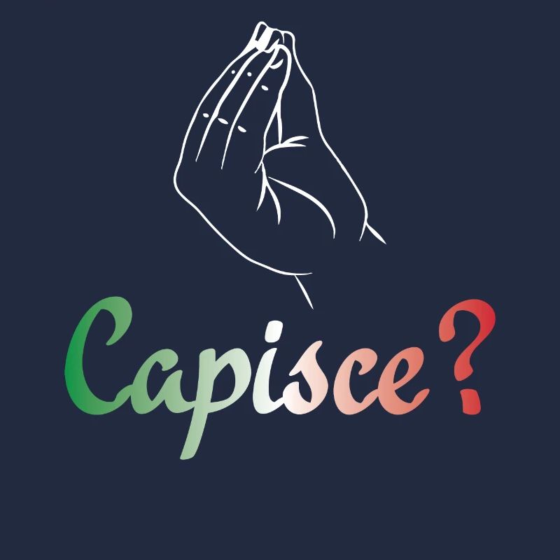 Capisce? | Italian Pride
