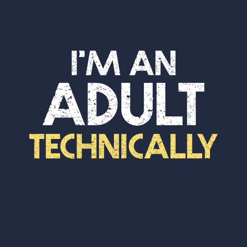 Ich bin ein Erwachsener technisch