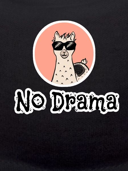 NO DRAMA LAMA